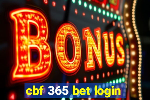 cbf 365 bet login